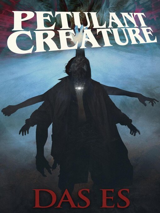 Title details for Petulant Creature by das es - Available